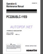 Komatsu PC228USLC-11E0 HYDRAULIC EXCAVATOR Operation and Maintenance Manual(UENAM01752)