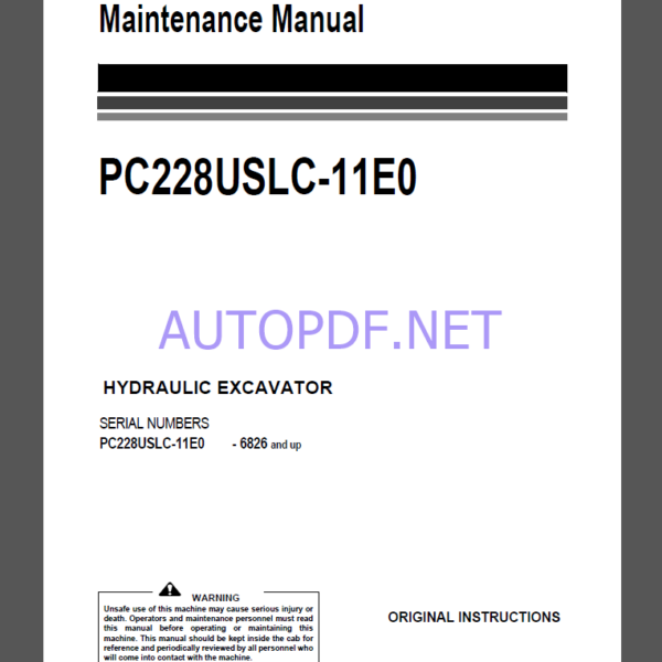 Komatsu PC228USLC-11E0 HYDRAULIC EXCAVATOR Operation and Maintenance Manual(UENAM01752)