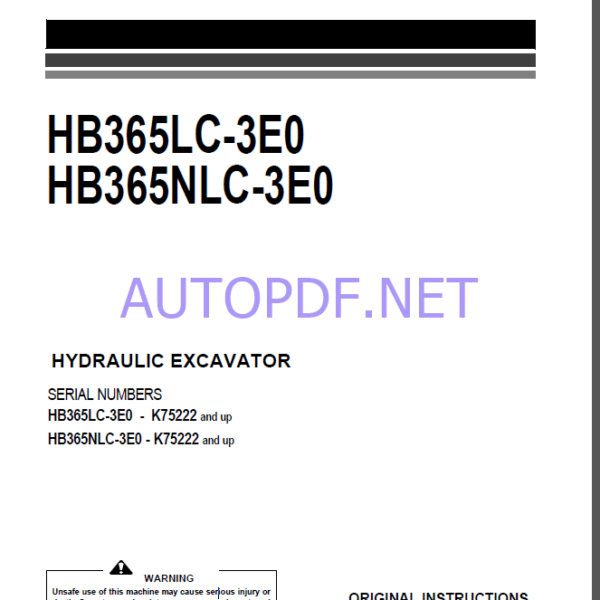 Komatsu HB365LC-3E0,HB365NLC-3E0 HYDRAULIC EXCAVATOR Operation and Maintenance Manual(UENAM01930)