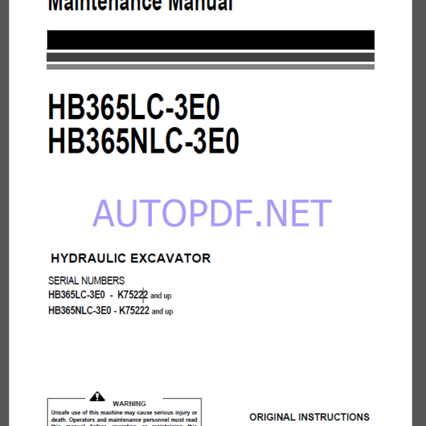 Komatsu HB365LC-3E0,HB365NLC-3E0 HYDRAULIC EXCAVATOR Operation and Maintenance Manual(UENAM01934)