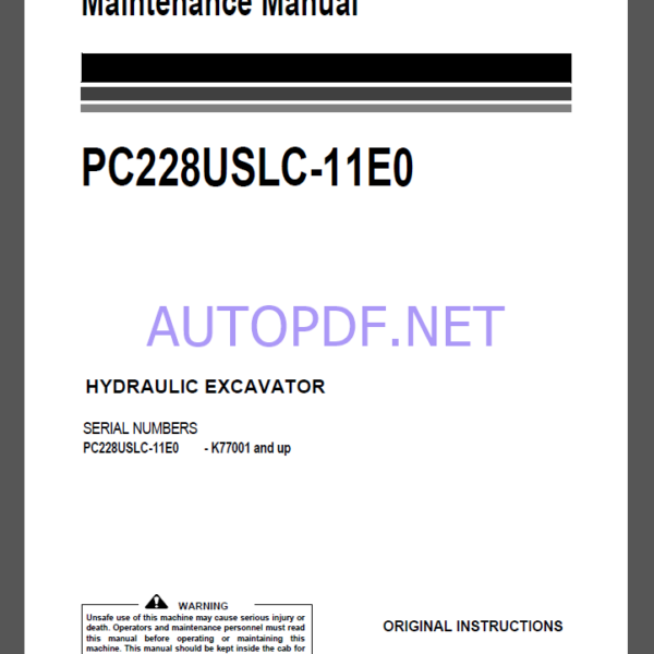 Komatsu PC228USLC-11E0 HYDRAULIC EXCAVATOR Operation and Maintenance Manual(UENAM01961)