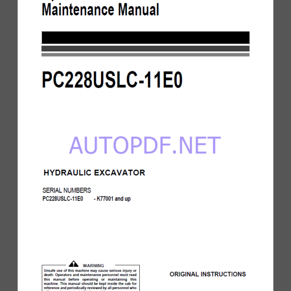 Komatsu PC228USLC-11E0 HYDRAULIC EXCAVATOR Operation and Maintenance Manual(UENAM01962)