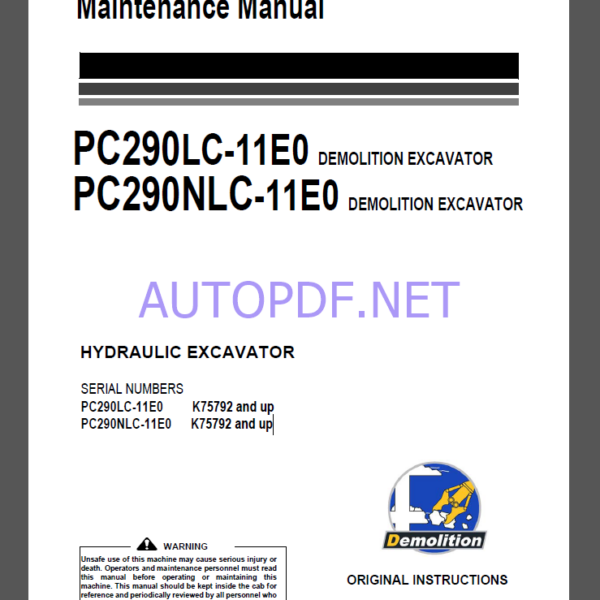 Komatsu PC290LC-11E0,PC290NLC-11E0 HYDRAULIC EXCAVATOR Operation and Maintenance Manual(UENAM02040)