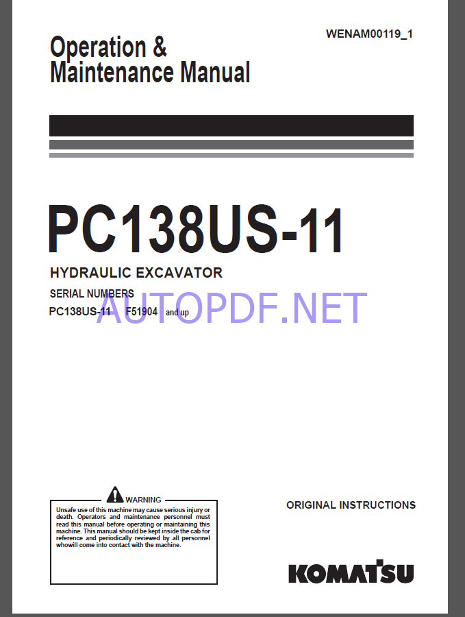 Komatsu PC138US-11 HYDRAULIC EXCAVATOR Operation and Maintenance Manual(WENAM00119_1)