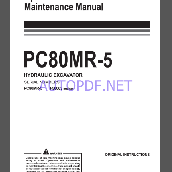 Komatsu PC80MR-5 HYDRAULIC EXCAVATOR Operation and Maintenance Manual(WENAM00182)