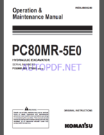 Komatsu PC80MR-5EO HYDRAULIC EXCAVATOR Operation and Maintenance Manual(WENAM00240)