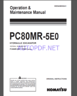 Komatsu PC80MR-5EO HYDRAULIC EXCAVATOR Operation and Maintenance Manual(WENAM00241)