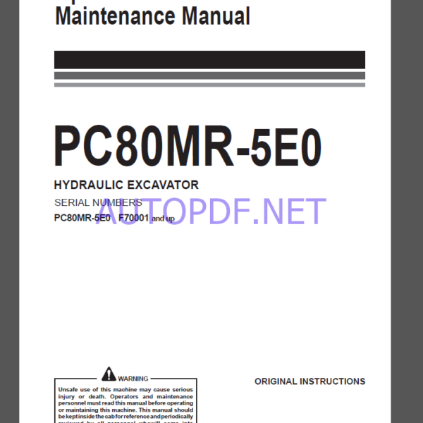 Komatsu PC80MR-5EO HYDRAULIC EXCAVATOR Operation and Maintenance Manual(WENAM00241)