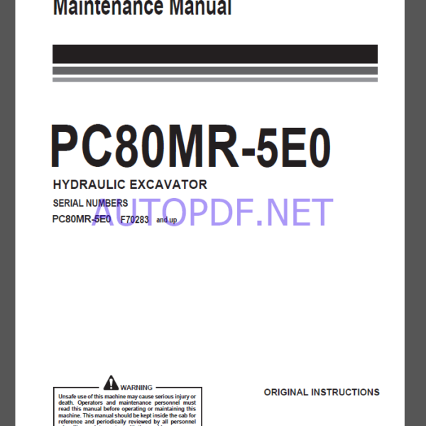 Komatsu PC80MR-5EO HYDRAULIC EXCAVATOR Operation and Maintenance Manual(WENAM00242)