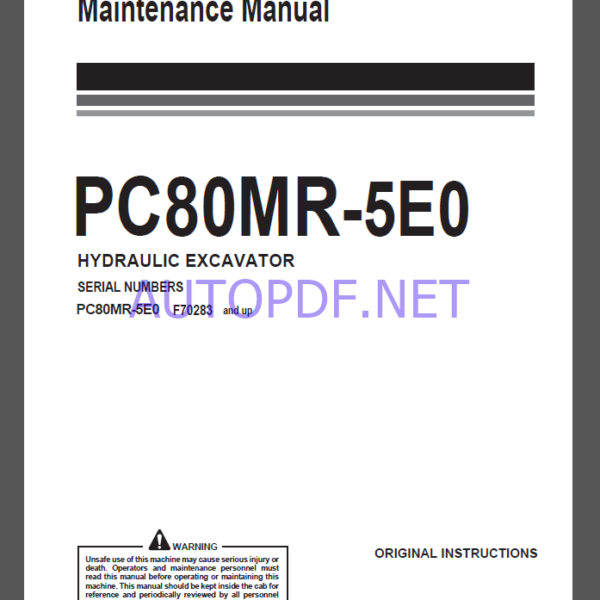 Komatsu PC80MR-5EO HYDRAULIC EXCAVATOR Operation and Maintenance Manual(WENAM00243)