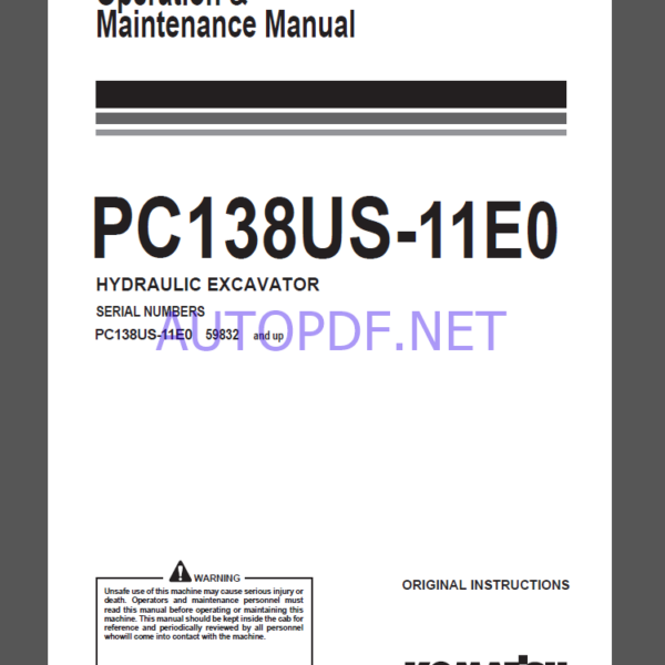 Komatsu PC138US-11E0 HYDRAULIC EXCAVATOR Operation and Maintenance Manual(WENAM00530)