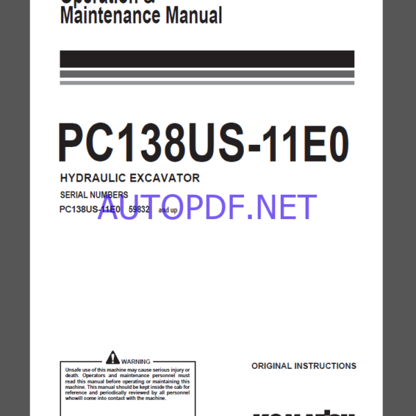 Komatsu PC138US-11E0 HYDRAULIC EXCAVATOR Operation and Maintenance Manual(WENAM00531)