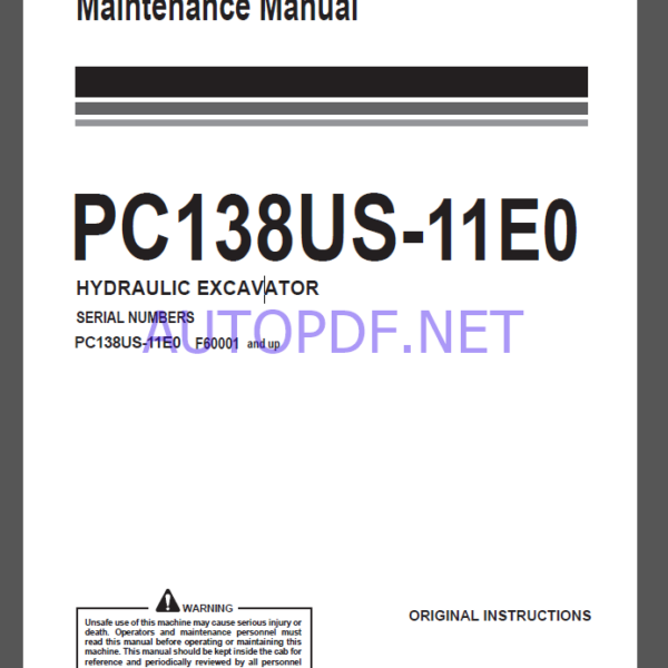 Komatsu PC138US-11E0 HYDRAULIC EXCAVATOR Operation and Maintenance Manual(WENAM00551)