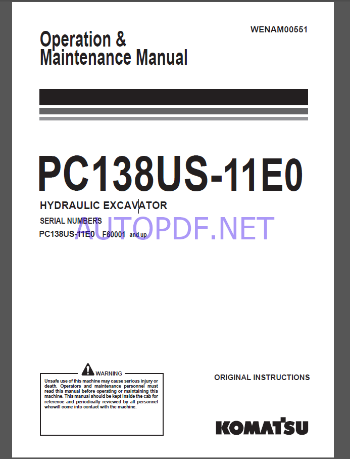 Komatsu PC138US-11E0 HYDRAULIC EXCAVATOR Operation and Maintenance Manual(WENAM00551)