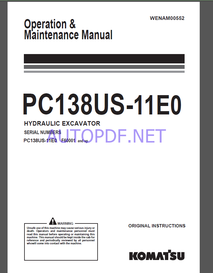 Komatsu PC138US-11E0 HYDRAULIC EXCAVATOR Operation and Maintenance Manual(WENAM00552)