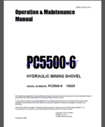 Komatsu PC5500-6 HYDRAULIC MINING SHOVEL Operation and Maintenance Manual(OMPC550015025)