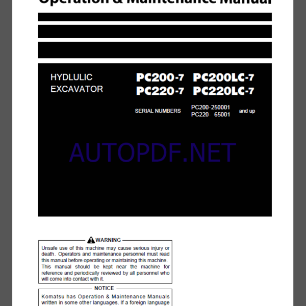 Komatsu PC200-7,PC200LC-7,PC220-7,PC220-7 PC220LC-7 HYDRAULIC MINING SHOVEL Operation and Maintenance Manual(PEN00014-04)