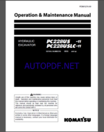 Komatsu PC228US -11,PC228USLC-11 HYDRAULIC EXCAVATOR Operation and Maintenance Manual(PEN01344-00)