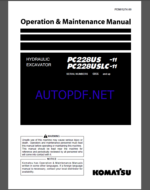 Komatsu PC228US -11,PC228USLC-11 HYDRAULIC EXCAVATOR Operation and Maintenance Manual(PEN01433-03)