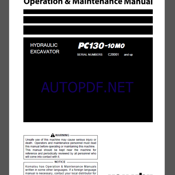 Komatsu PC228US -11,PC228USLC-11 HYDRAULIC EXCAVATOR Operation and Maintenance Manual(PENC1495-00)