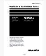 Komatsu PC5500-6 HYDRAULIC MINING EXCAVATOR Operation and Maintenance Manual (GZEAM15175-1)