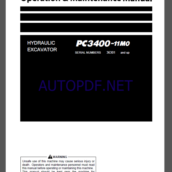 Komatsu PC3400-11M0 HYDRAULIC EXCAVATOR Operation and Maintenance Manual(PEN01618-04)