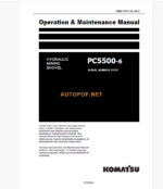 Komatsu PC5500-6 HYDRAULIC MINING EXCAVATOR Operation and Maintenance Manual (GZEAM15176-0)