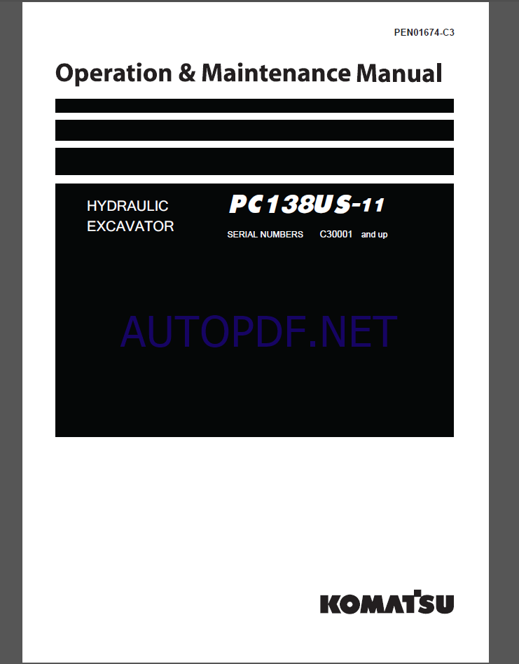 Komatsu PC138US-11 HYDRAULIC EXCAVATOR Operation and Maintenance Manual(PEN01674-C3)