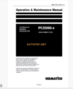 Komatsu PC5500-6 HYDRAULIC MINING EXCAVATOR Operation and Maintenance Manual (GZEAM15180-1)