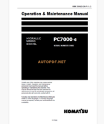 Komatsu PC7000-6 HYDRAULIC MINING EXCAVATOR Operation and Maintenance Manual (GZEAM35002-3)