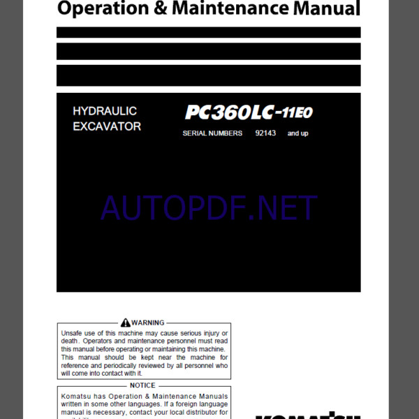 Komatsu PC360LC-11E0 HYDRAULIC EXCAVATOR Operation and Maintenance Manual(PEN01838-00)