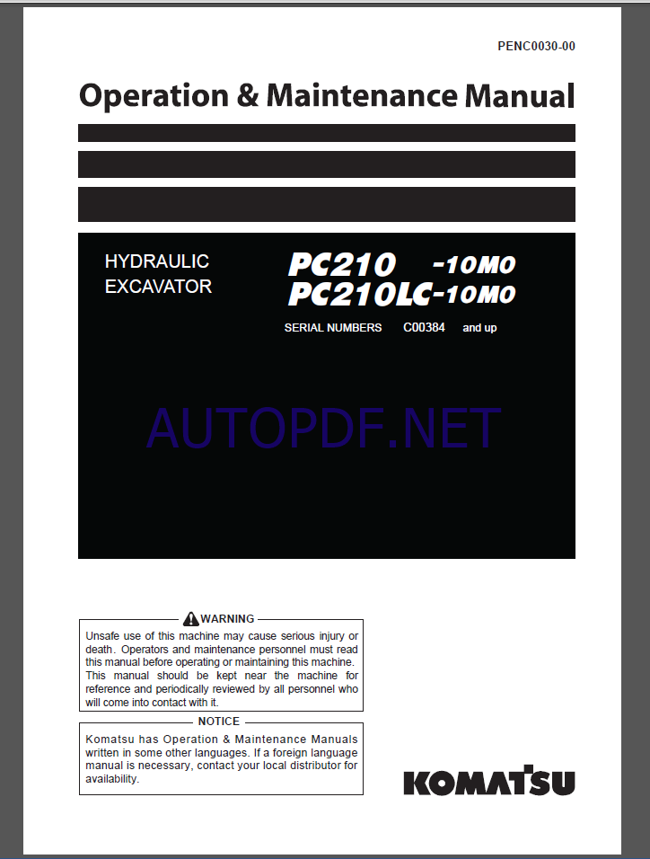 Komatsu PC210 -10M0,PC210LC-10M0 HYDRAULIC EXCAVATOR Operation and Maintenance Manual(PENC0030-00)