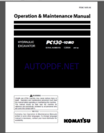 Komatsu PC130-10M0 HYDRAULIC EXCAVATOR Operation and Maintenance Manual(PENC1495-06)