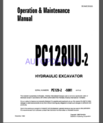 Komatsu PC128UU-2 HYDRAULIC EXCAVATOR Operation and Maintenance Manual(SEAM035500)