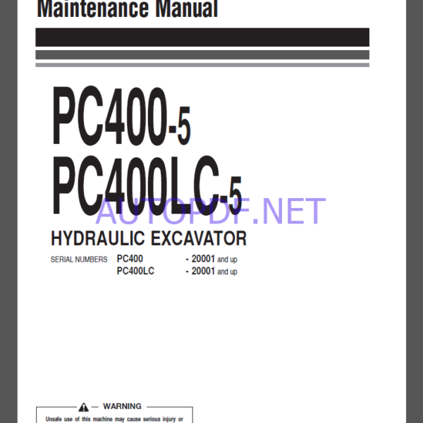 Komatsu PC400-5,PC400LC-5 HYDRAULIC EXCAVATOR Operation and Maintenance Manual(SEAM02080502)