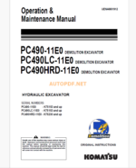 Komatsu PC490-11E0 DEMOLITION EXCAVATOR,PC490LC-11E0 ,PC490HRD-11E0 DUMP TRUCK Operation and Maintenance Manual(PC490-11E0 - K75153 and up PC490LC-11E0 - K75153 and up PC490HRD-11E0 - K75230 and up)