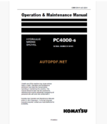 Komatsu PC4000-6 HYDRAULIC MINING EXCAVATOR Operation and Maintenance Manual (GZEAM58141-0)