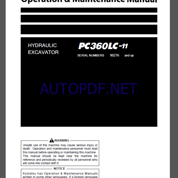 Komatsu PC360LC-11 HYDRAULIC EXCAVATOR Operation and Maintenance Manual(TEN00778-00)