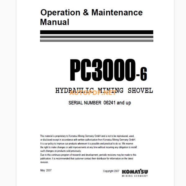 Komatsu PC3000-6 HYDRAULIC MINING EXCAVATOR Operation and Maintenance Manual (OG_PC3000-6_06241)