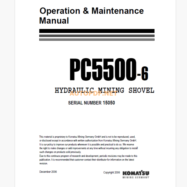 Komatsu PC5500-6 HYDRAULIC MINING EXCAVATOR Operation and Maintenance Manual (OG_PC5500-6_15050)