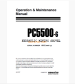 Komatsu PC5500-6 HYDRAULIC MINING EXCAVATOR Operation and Maintenance Manual (OG_PC5500-6_15052)