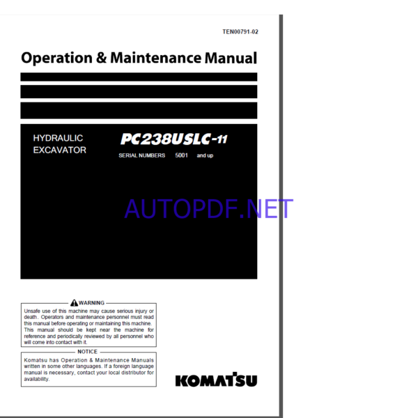 Komatsu PC210LC-11 HYDRAULIC EXCAVATOR Operation and Maintenance Manual(TEN00799C0-00)