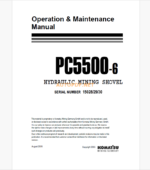 Komatsu PC5500-6 HYDRAULIC MINING EXCAVATOR Operation and Maintenance Manual (OG_PC5500E-6_15028)