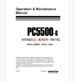 Komatsu PC5500-6 HYDRAULIC MINING EXCAVATOR Operation and Maintenance Manual (OG_PC5500E-6_15060)