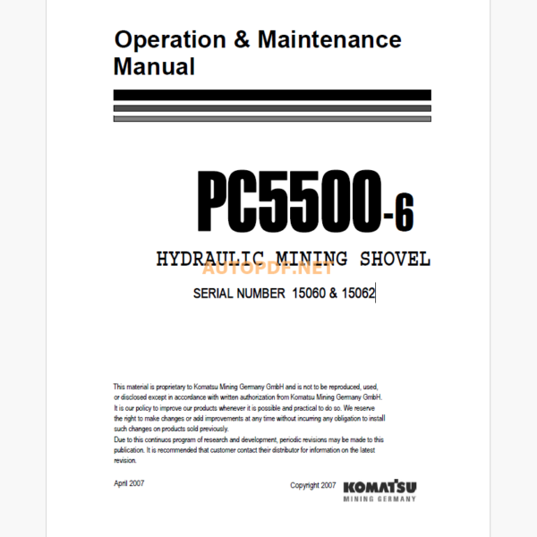 Komatsu PC5500-6 HYDRAULIC MINING EXCAVATOR Operation and Maintenance Manual (OG_PC5500E-6_15060)