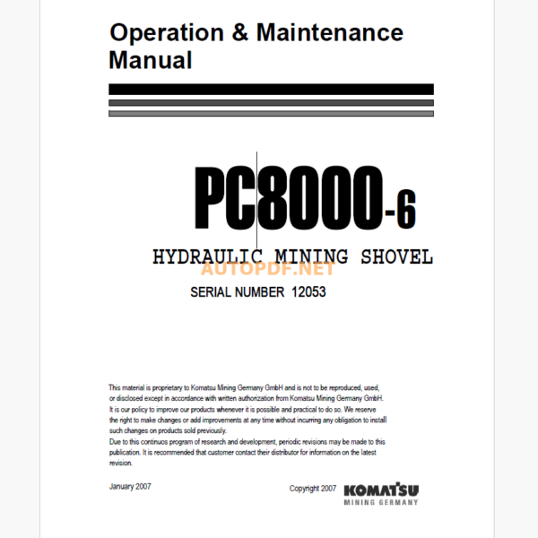 Komatsu PC8000-6 HYDRAULIC MINING EXCAVATOR Operation and Maintenance Manual (OG_PC8000-6_12053)