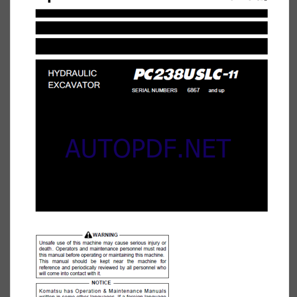 Komatsu PC238USLC-11 HYDRAULIC EXCAVATOR Operation and Maintenance Manual(TEN00917-00)