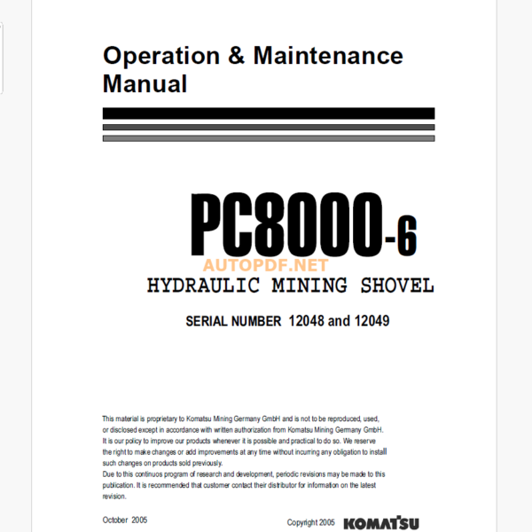 Komatsu PC8000-6 HYDRAULIC MINING EXCAVATOR Operation and Maintenance Manual (OG_PC8000E-6_12048)