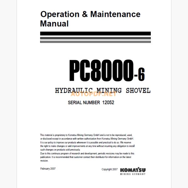 Komatsu PC8000-6 HYDRAULIC MINING EXCAVATOR Operation and Maintenance Manual (OG_PC8000E-6_12052)