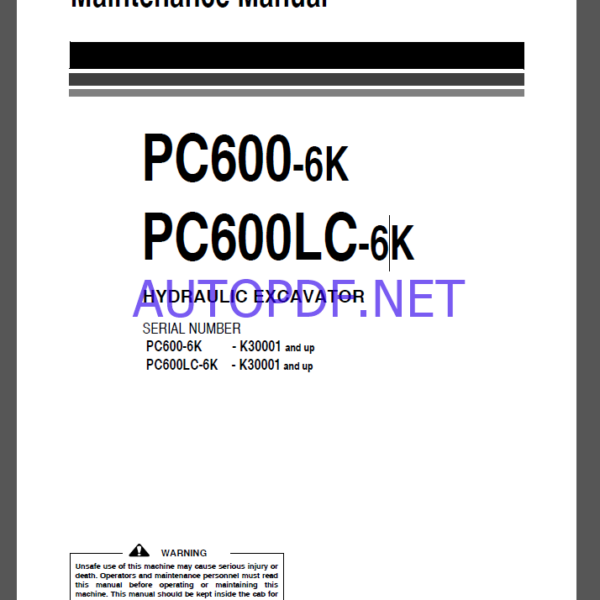 Komatsu PC450-6K,PC450LC-6K HYDRAULIC EXCAVATOR Operation and Maintenance Manual(UEAM001001)